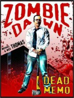 Dead Memo (Zombie Dawn) - Nick S. Thomas