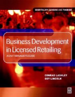 Business Development in Licensed Retailing - Conrad Lashley