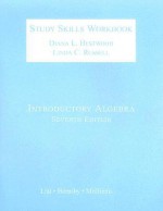 Introductory Algebra Study Skills Workbook - Diana L. Hestwood, Margaret L. Lial, Linda C. Russell