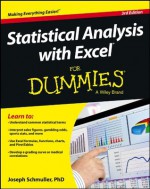 Statistical Analysis with Excel For Dummies (For Dummies (Computer/Tech)) - Joseph Schmuller