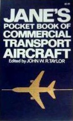 Jane's Pocket Book of Commercial Transport Aircraft - John W.R. Taylor