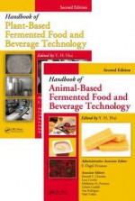 Handbook of Fermented Food and Beverage Technology, Second Edition - Y.H. Hui