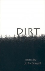 Dirt - Jo McDougall