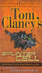 Splinter Cell: Operation Barracuda - David Michaels