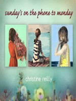 Sunday's on the Phone to Monday - Christine Reilly Carter, Julia Whelan