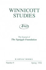 Winnicott Studies: v. 26 - Laurence Spurling, Squiggle Foundation, Ruth S. Eissler