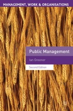 Public Management - Ian Greener