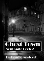 Ghost Town - Richard Crawford