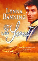 The Scout - Lynna Banning