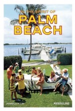 In The Spirit of Palm Beach by Fiori, Pamela (12/4/2012) - Pamela Fiori