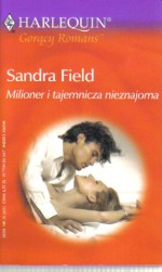 Milioner i tajemnicza nieznajoma - Sandra Field