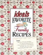 Ideals Favorite Family Recipes - Peggy Schaefer