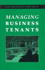 Managing Business Tenants - Gary Philpott