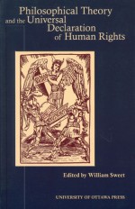 Philosophical Theory and the Universal Declaration of Human Rights - William Sweet