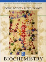 Biochemistry, Biomolecules - Donald Voet, Judith G. Voet