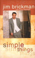 Simple Things - Jim Brickman, Cindy Pearlman