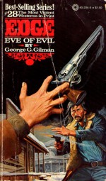 Eve of Evil - George G. Gillman, George G. Gillman