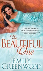 The Beautiful One - Emily Greenwood