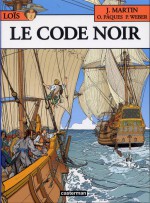 Le Code Noir - Olivier Pâques, Patrick Weber