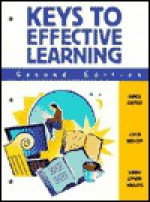 Keys to Effective Learning - Carol Carter, Joyce Bishop, Sarah Lyman Kravits