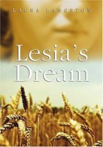 Lesia's Dream - Laura Langston