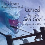 Cursed by the Sea God - Patrick Bowman, Gerard Doyle