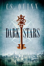 Dark Stars (The Thief Taker Series Book 3) - C.S. Quinn