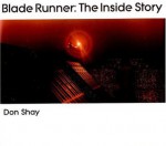 Blade Runner: The Inside Story - Don Shay