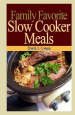 Family Favorite Slow Cooker Meals - Mike Dow, Antonia Blyth