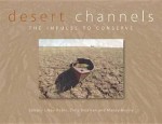 Desert Channels: The Impulse to Conserve - Chris Dickman, Mandy Martin