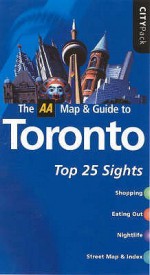 The AA Map & Guide to Toronto - Marilyn Wood