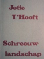 Schreeuwlandschap - Jotie T'Hooft