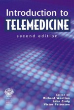 Introduction to Telemedicine - Richard Wootton