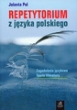 Repetytorium z języka polskiego. Zagadnienia językowe. Teoria literatury - Jolanta Pol