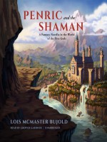 Penric and the Shaman - Grover Gardner, Lois McMaster Bujold