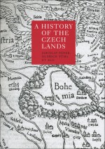 A History of the Czech Lands - Jaroslav Panek, Oldrich Tuma