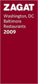 Zagat Washington, DC/Baltimore Restaurants - Olga Boikess, Zagat Survey