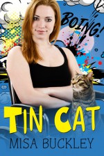 Tin Cat - Misa Buckley