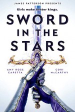 Sword in the Stars - Cori McCarthy, Amy Rose Capetta