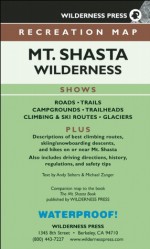 MAP Mt. Shasta Wilderness Recreation - Wilderness Press