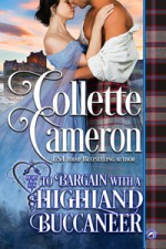 To Bargain with a Highland Buccaneer - Collette Cameron