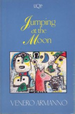 Jumping at the Moon - Venero Armanno