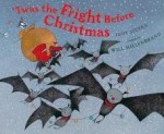 'Twas the Fright Before Christmas - Judy Sierra, Will Hillenbrand