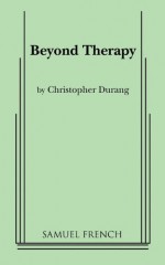 Beyond Therapy - Christopher Durang