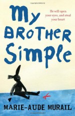 My Brother Simple - Marie-Aude Murail