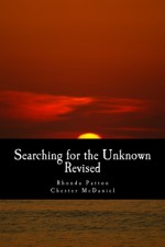 Searching for the Unknown - Rhonda Patton/Chester McDaniel, Chester McDaniel