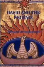 David and the Phoenix - New Century Edition with DirectLink Technology - Edward Ormondroyd, New Century Books