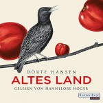 Altes Land - Dörte Hansen, Hannelore Hoger, Deutschland Random House Audio