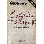 L'Affaire Israel - Roger Garaudy