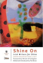 Shine On: Irish Writers for Shine anthology - Pat Boran